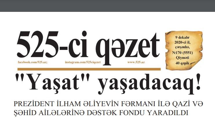 "525-ci qəzet"in 9 dekabr sayında nələr var? - <b style="color:red">ANONS </b>