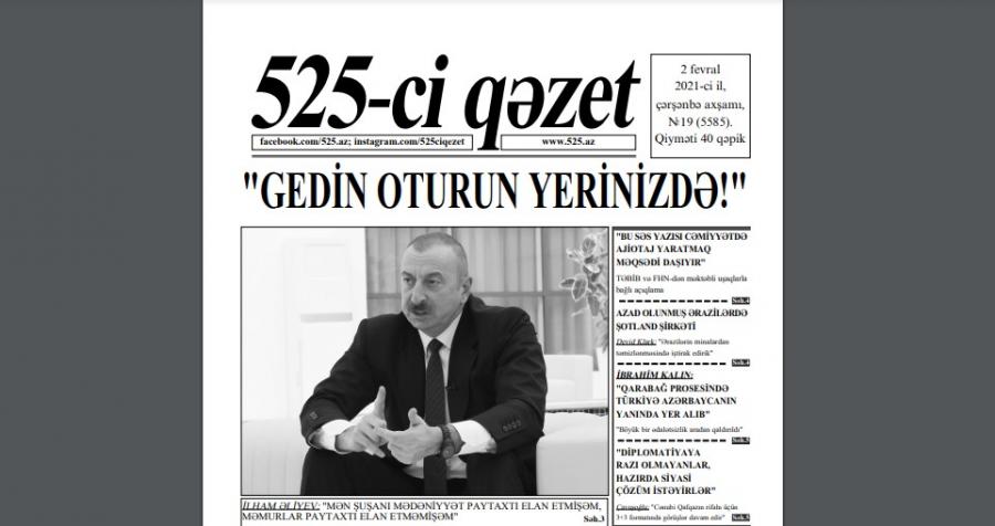 "525-ci qəzet"in 2 fevral sayında nələr var? - <b style="color:red">ANONS</b>
