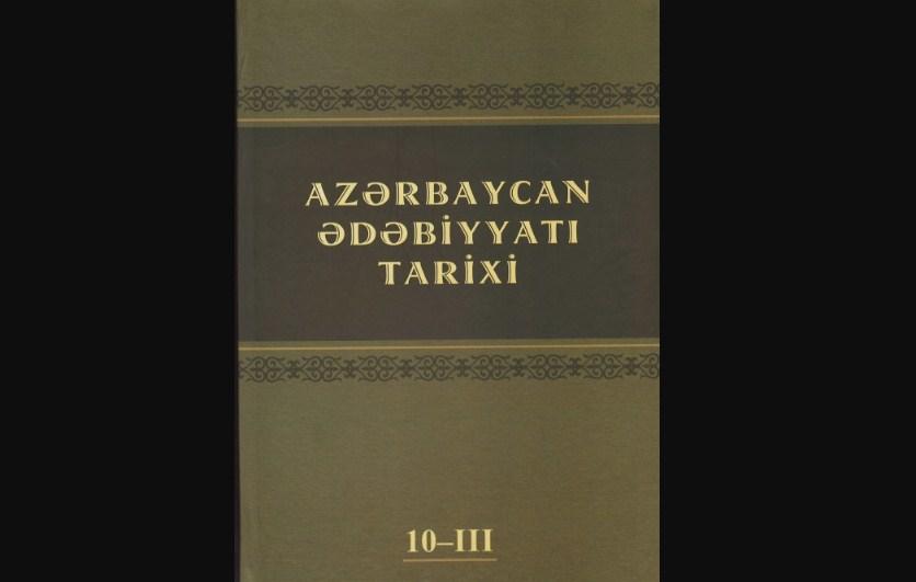"Azərbaycan ədəbiyyatı tarixi"nin üçüncü cildi nəşr olunub