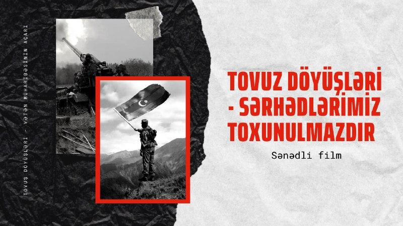 Dünya Gənc Türk Yazarlar Birliyi Tovuz döyüşlərindən sənədli film çəkib
