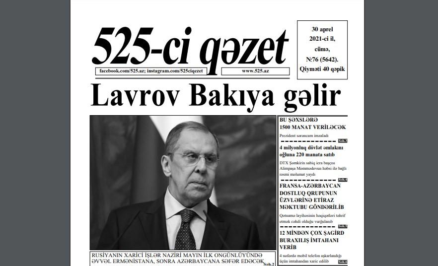 "525-ci qəzet"in 30 aprel sayında nələr var? - ANONS