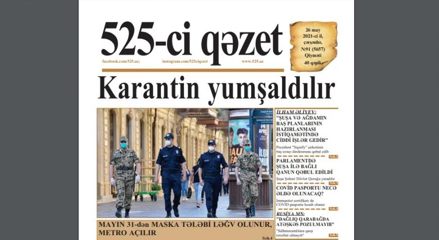 "525-ci qəzet"in 26 may sayında nələr var? - ANONS
