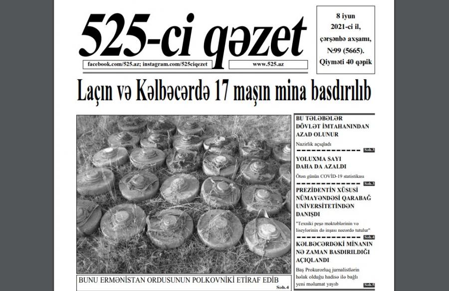 "525-ci qəzet"in 8 iyun sayında nələr var? - ANONS