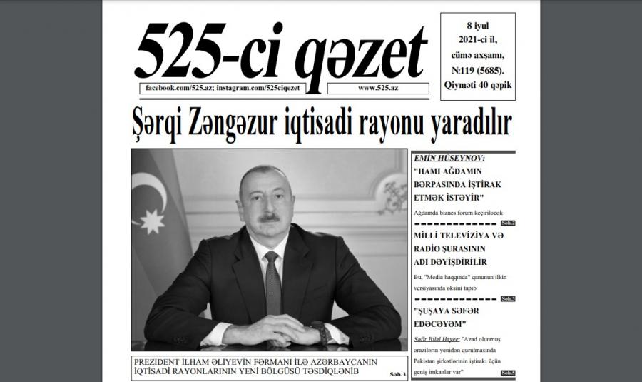 "525-ci qəzet"in 8 iyul sayında nələr var? - ANONS