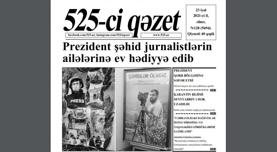 "525-ci qəzet"in 23 iyul sayında nələr var? - ANONS
