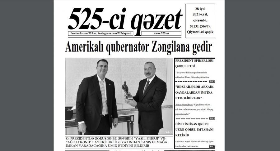 "525-ci qəzet"in 28 iyul sayında nələr var? - ANONS