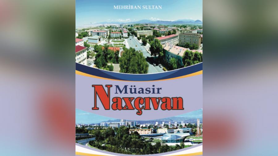 Müasir Naxçıvan haqqında Naxçıvannamə
