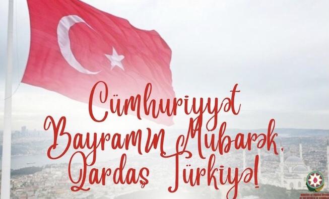 Azərbaycan XİN: "Cümhuriyyət bayramın mübarək, can Türkiyə!"