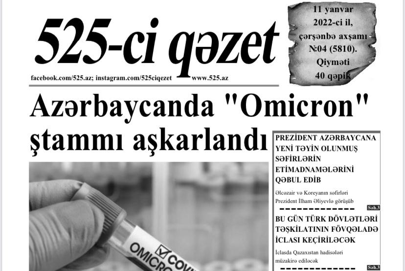 "525-ci qəzet"in 11 yanvar sayında nələr var? -  Anons