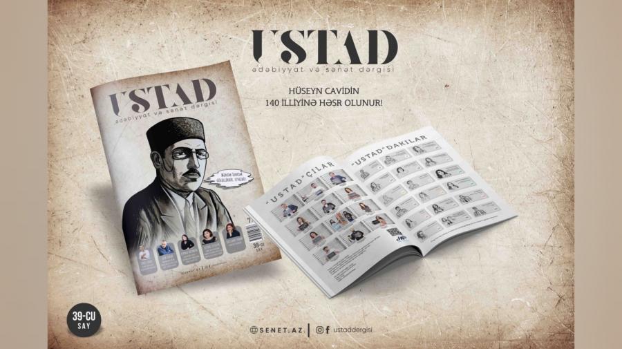 “Ustad” dərgisinin 39-cu sayı Hüseyn Cavidə həsr edildi