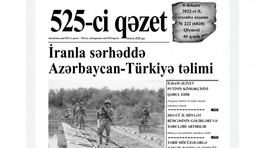 “525-ci qəzet”in 6 dekabr sayında nələr var? -  ANONS