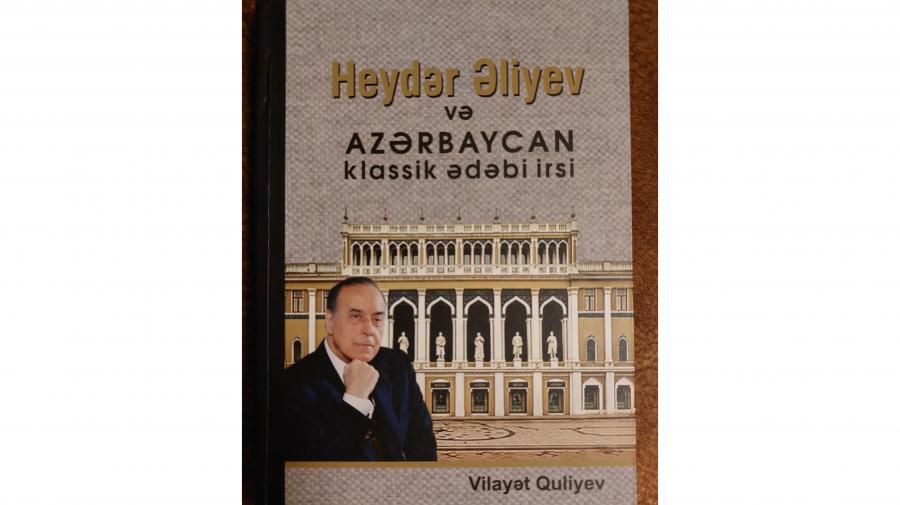 "Heydər Əliyev və Azərbaycan klassik ədəbi irsi"