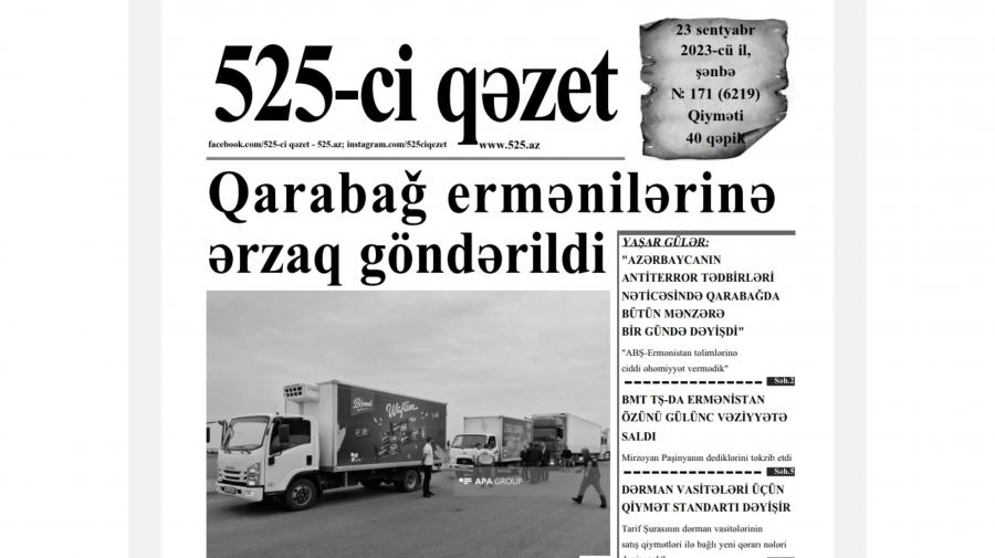 “525-ci qəzet”in 23 sentyabr sayında nələr var? -  ANONS
