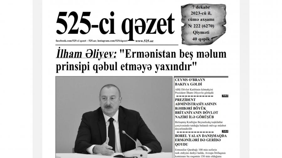 “525-ci qəzet”in 7 dekabr sayında nələr var? -  ANONS