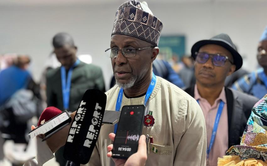 "Azərbaycan COP29-da tərəflərə danışıqlar üçün platforma təqdim edib" - Nigeriyalı nazir