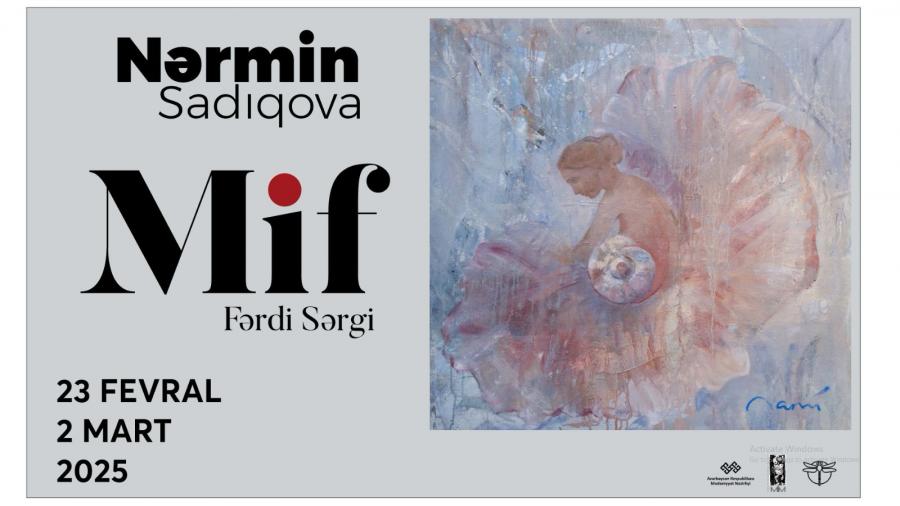 Nərmin Sadıqovanın yeni fərdi sərgisi açılacaq