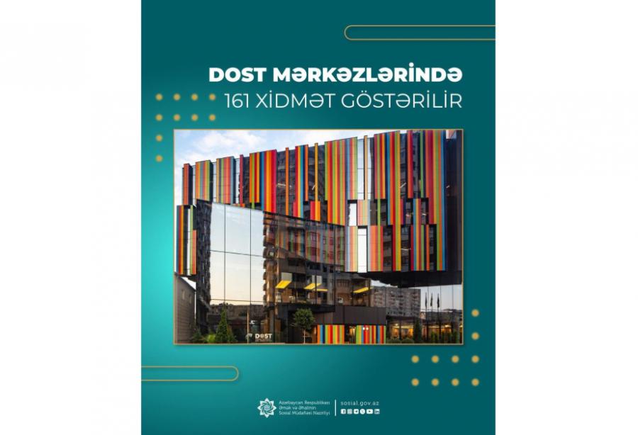 DOST mərkəzlərində hazırda 160-dan çox xidmət göstərilir