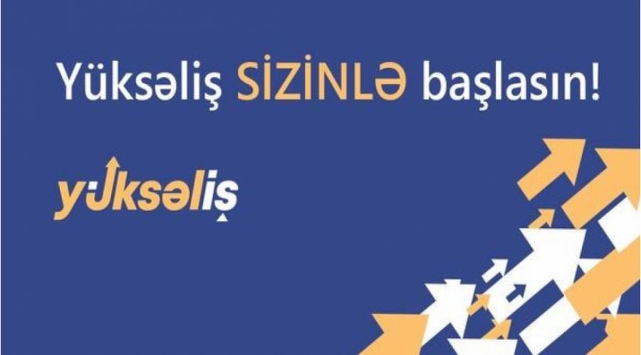 Şəxsi və ictimai inkişafa xidmət edən müsabiqə -  "Yüksəliş"