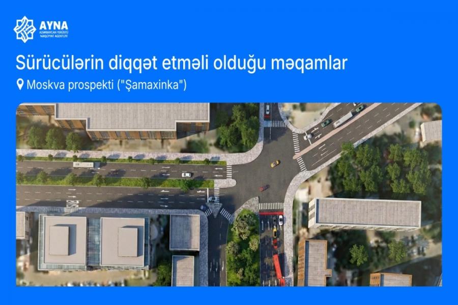 "Şamaxinka"da yol hərəkətinin təşkilində dəyişiklik edilir
