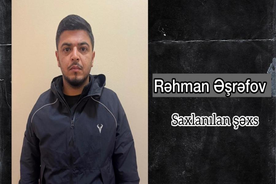 Qohumunun evindən 320 min manat oğurlamaqda şübhəli sayılan şəxs həbs edilib