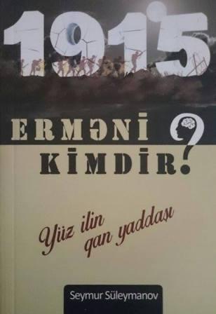 "Erməni kimdir?” adlı kitab işıq üzü görüb<b style="color:red"></b>