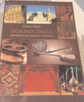 Azərbaycan mədəniyyətinin təbliğinə dəyərli töhfə - "Doxsan imza" <b style="color:red"></b>