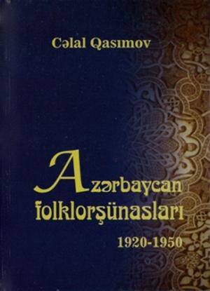 “Azərbaycan folklorşünasları (1920-1950)” kitabı işıq üzü gördü<b style="color:red"></b>