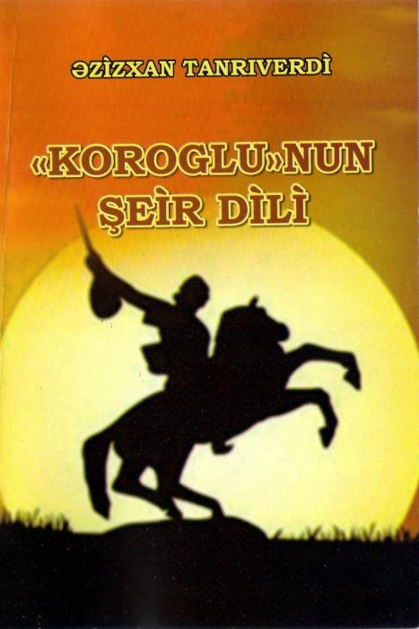 "Koroğlu" eposu haqda yeni monoqrafiya<b style="color:red"></b>