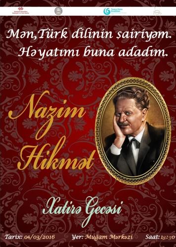 “Nazim Hikməti Anma Gecəsi”<b style="color:red"></b>