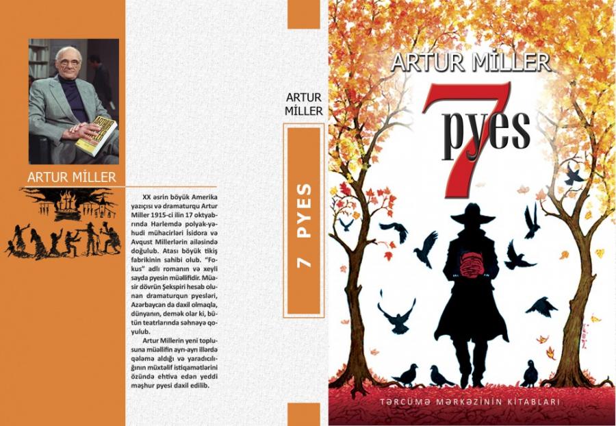 Artur Millerin "7 pyes"i çap edildi<b style="color:red"></b>