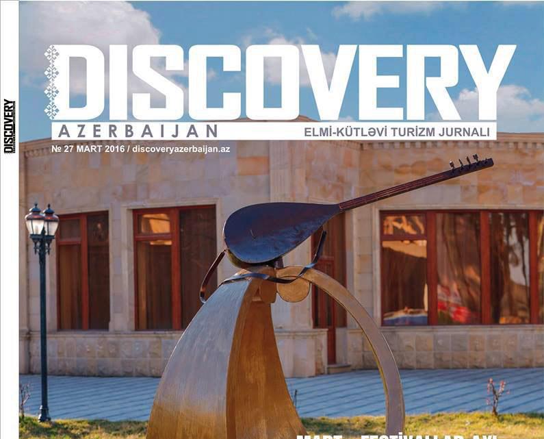 "Discovery Azerbaijan"ın yeni sayında...<b style="color:red"></b>