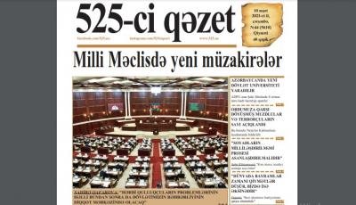 "525-ci qəzet"in 10 mart sayında nələr var? - ANONS