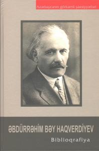 “Əbdürrəhim bəy Haqverdiyev” biblioqrafiyası nəşr olundu