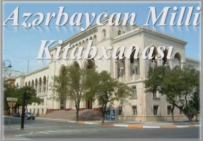 “Azərbaycan Milli Kitabxanası” adlı sərgi təqdim olundu