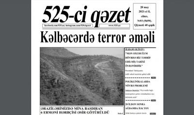 "525-ci qəzet"in 28 may sayında nələr var? - ANONS