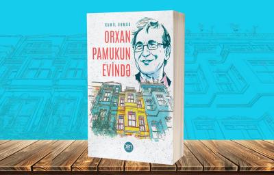 Ramil Əhmədin Orxan Pamukla görüşü kitab oldu 