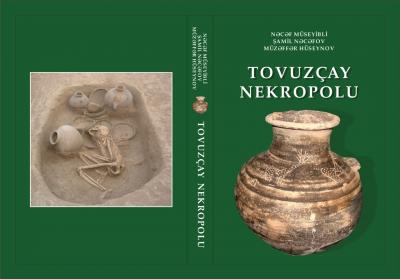 Tovuzçay nekropolunun tədqiqinə dair elmi nəşr işıq üzü görüb