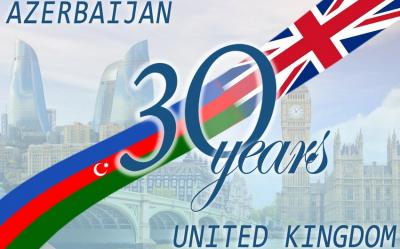 Azərbaycan və Böyük Britaniya diplomatik əlaqələrin yaradılmasından 30 il ötür