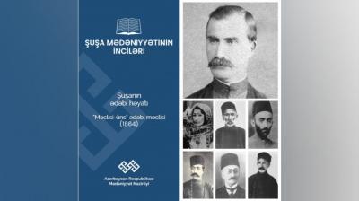 "Şuşa mədəniyyətinin inciləri": "Məclisi-Üns"