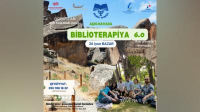 Qobustan qoruğunda  növbəti tədbir - "Biblioterapiya"