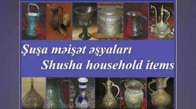 Milli Kitabxana "Şuşa məişət əşyaları" adlı virtual sərgi hazırlayıb