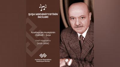 “Şuşanın simaları” təqdimatı Vasif Adıgözəlova həsr olunub