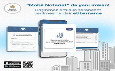 Azərbaycanda "Mobil notariat" tətbiqinin imkanları genişləndirilib