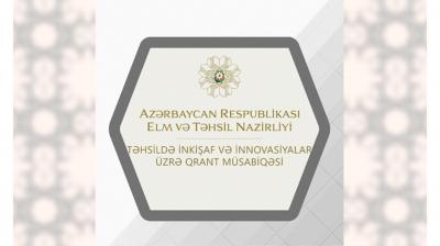 Təhsildə innovasiyalar üçün qrant müsabiqələri: yaradıcı ideyalar gerçəkləşir