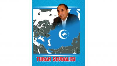 "Turan sevdalısı" işıq üzü görüb