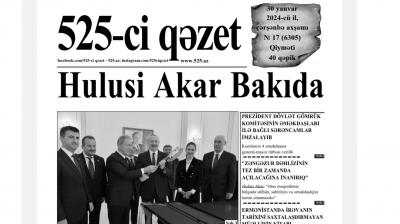 “525-ci qəzet”in 30 yanvar sayında nələr var? -  ANONS