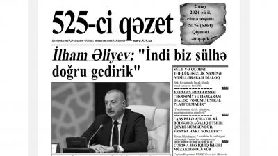 “525-ci qəzet”in 2 may sayında nələr var? -  ANONS