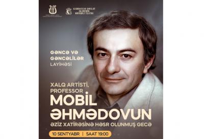 Gəncə Dövlət Filarmoniyasında Xalq artisti Mobil Əhmədovun xatirəsi anılacaq