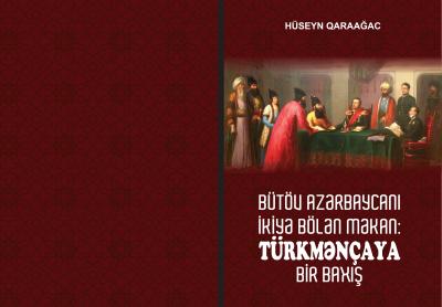 "...Türkmənçaya bir baxış" haqqında düşüncələr