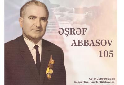  Əşrəf Abbasovun 105 illik yubileyi münasibətlə virtual kitab sərgisi hazırlanıb